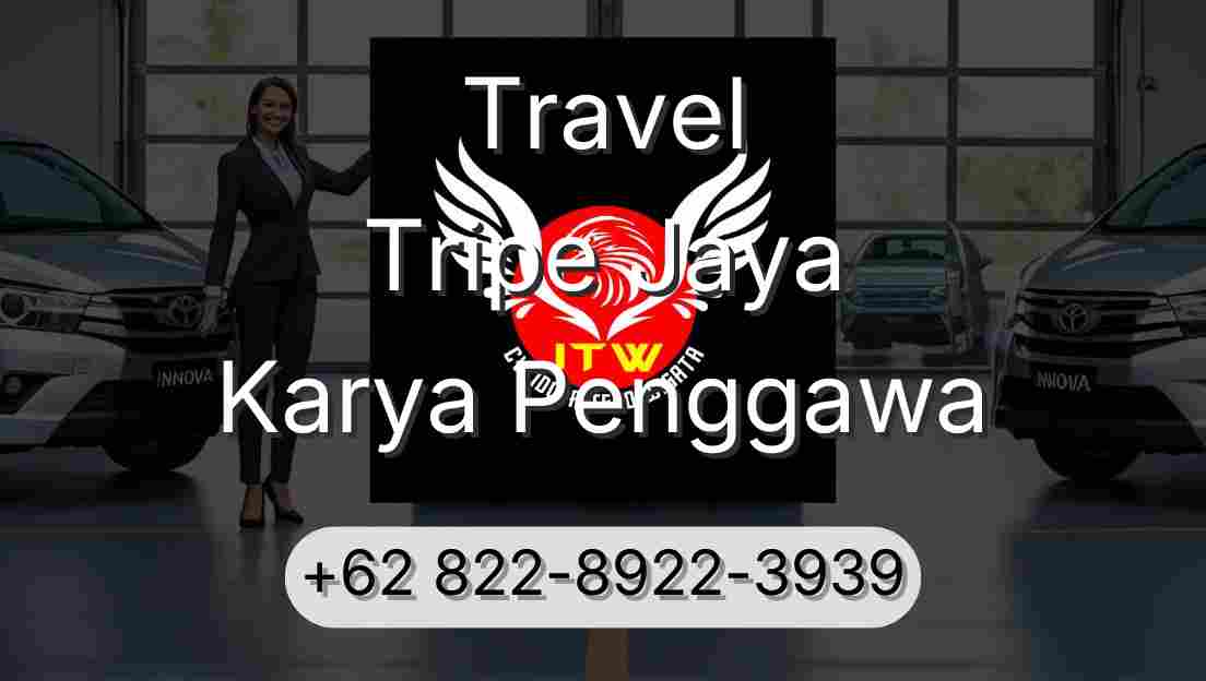 Travel Tripe Jaya Karya Penggawa