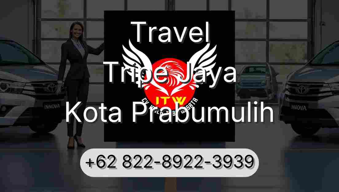 Travel Tripe Jaya Kota Prabumulih