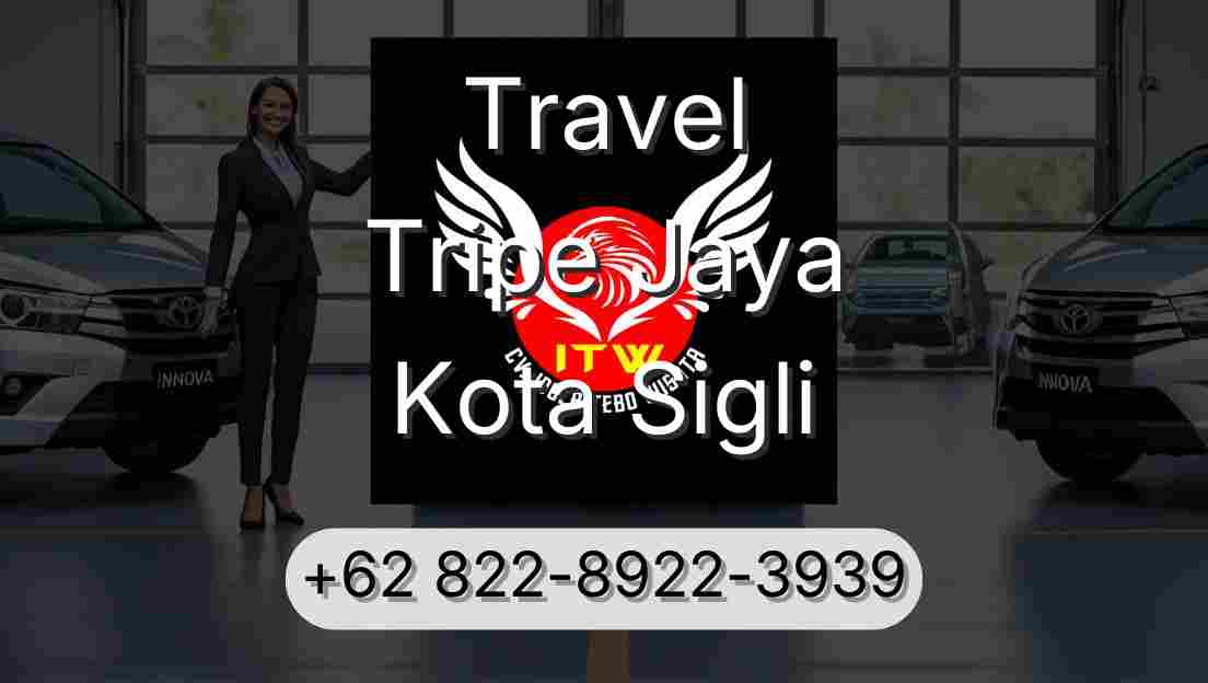 Travel Tripe Jaya Kota Sigli