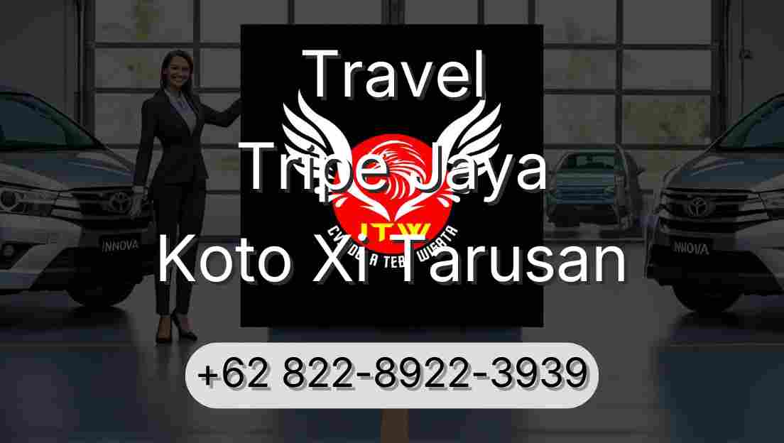 Travel Tripe Jaya Koto Xi Tarusan