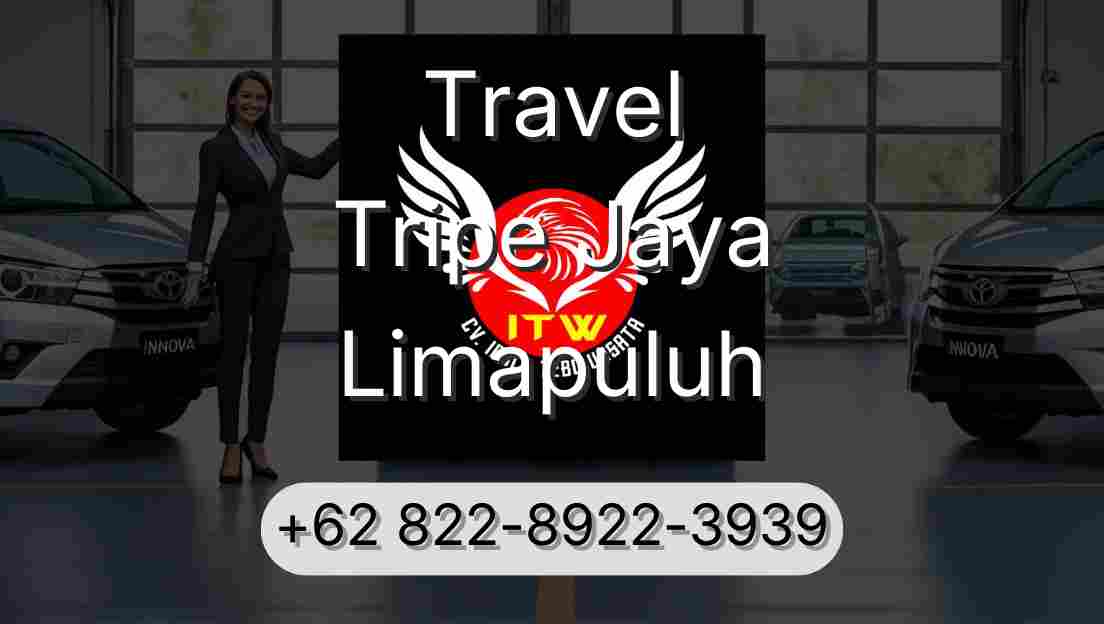 Travel Tripe Jaya Limapuluh