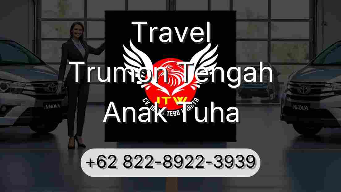 Travel Trumon Tengah Anak Tuha