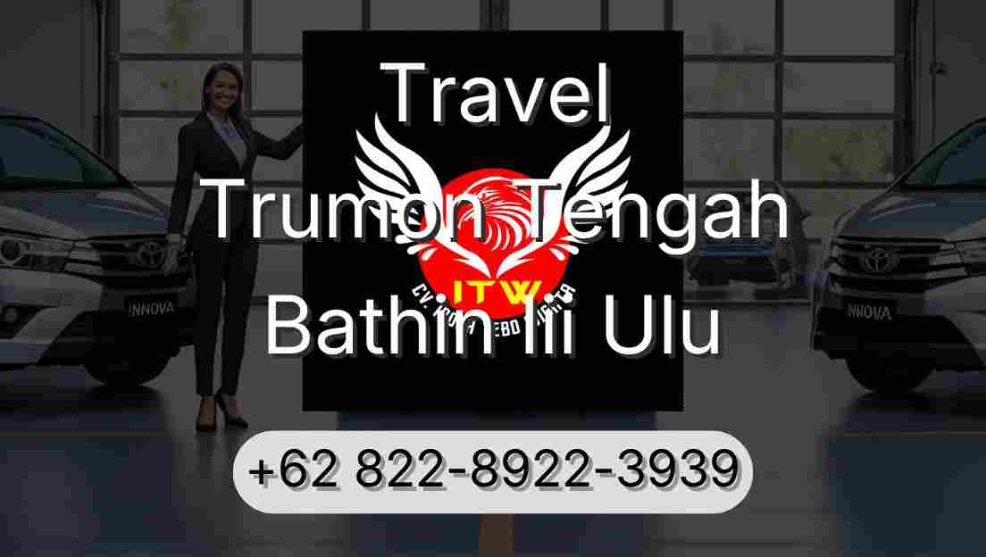 Travel Trumon Tengah Bathin Iii Ulu