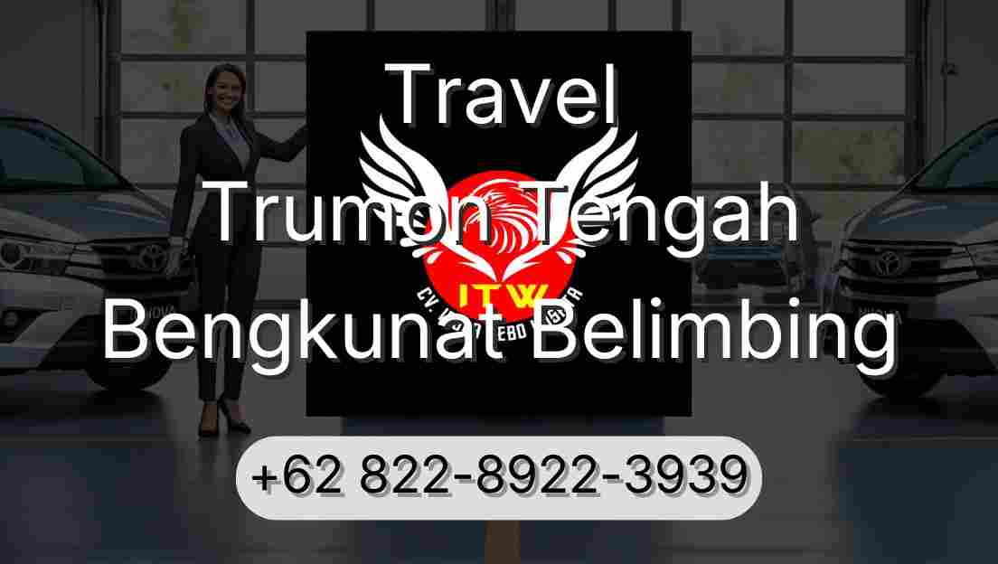 Travel Trumon Tengah Bengkunat Belimbing