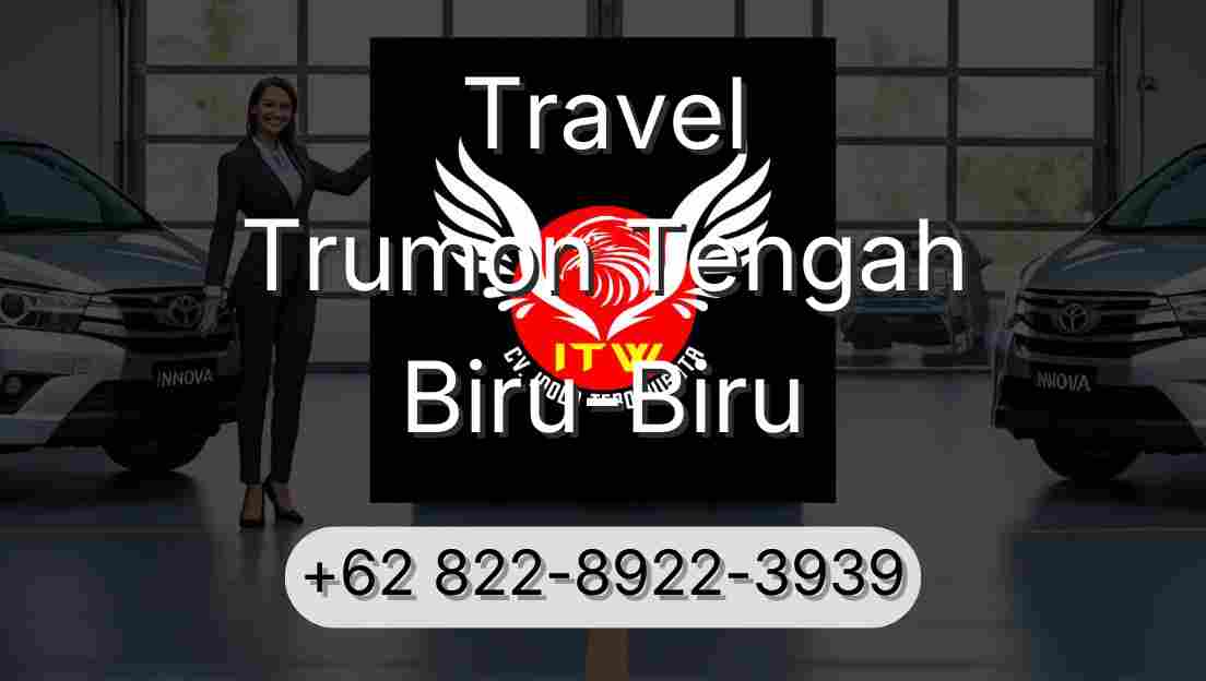 Travel Trumon Tengah Biru-Biru