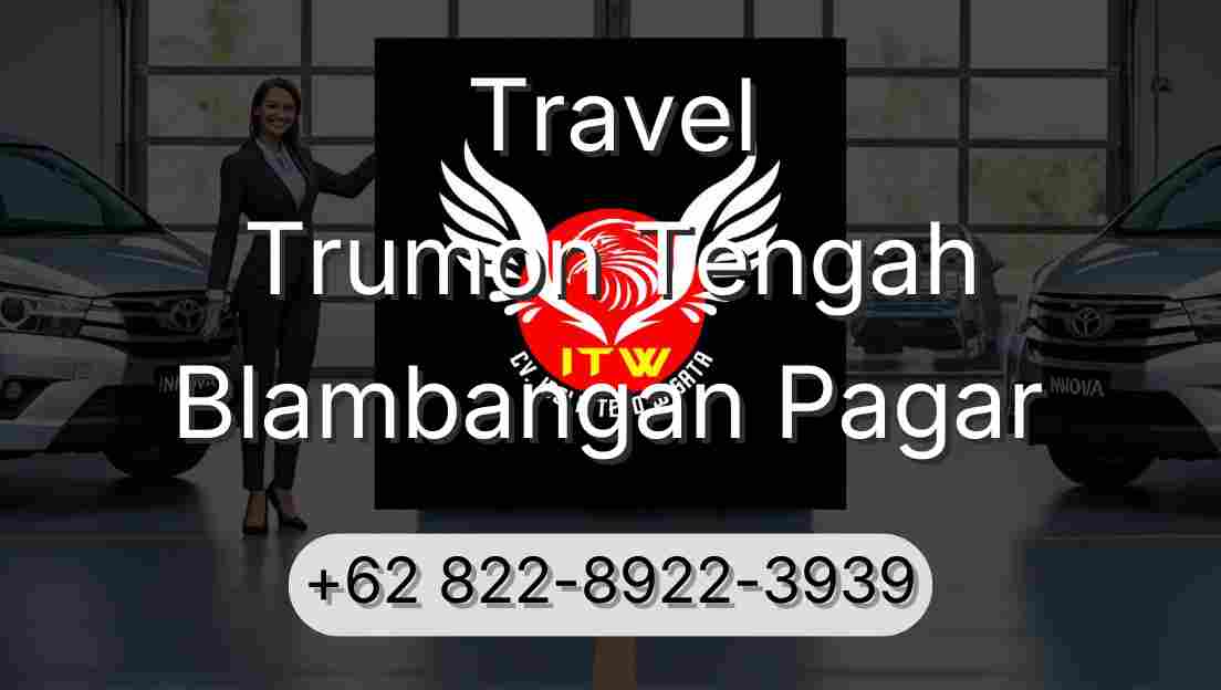 Travel Trumon Tengah Blambangan Pagar