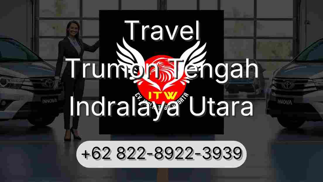 Travel Trumon Tengah Indralaya Utara