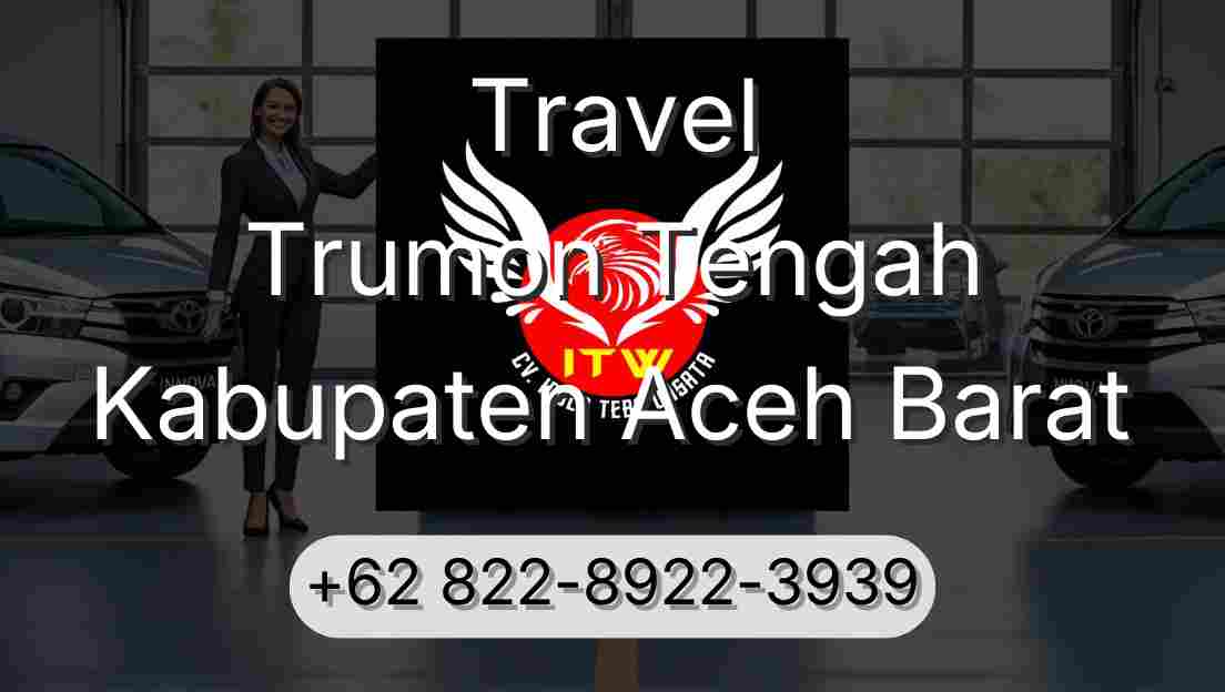 Travel Trumon Tengah Kabupaten Aceh Barat