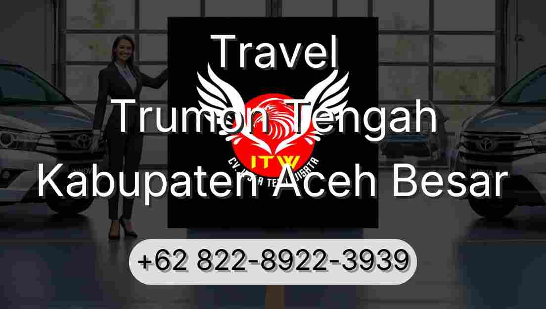 Travel Trumon Tengah Kabupaten Aceh Besar
