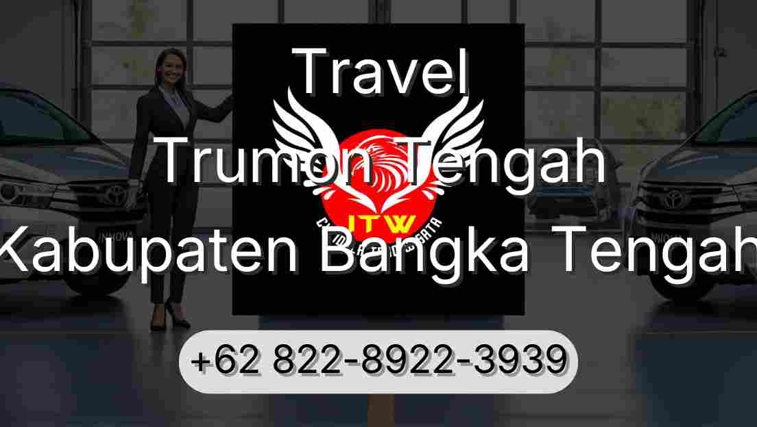 Travel Trumon Tengah Kabupaten Bangka Tengah