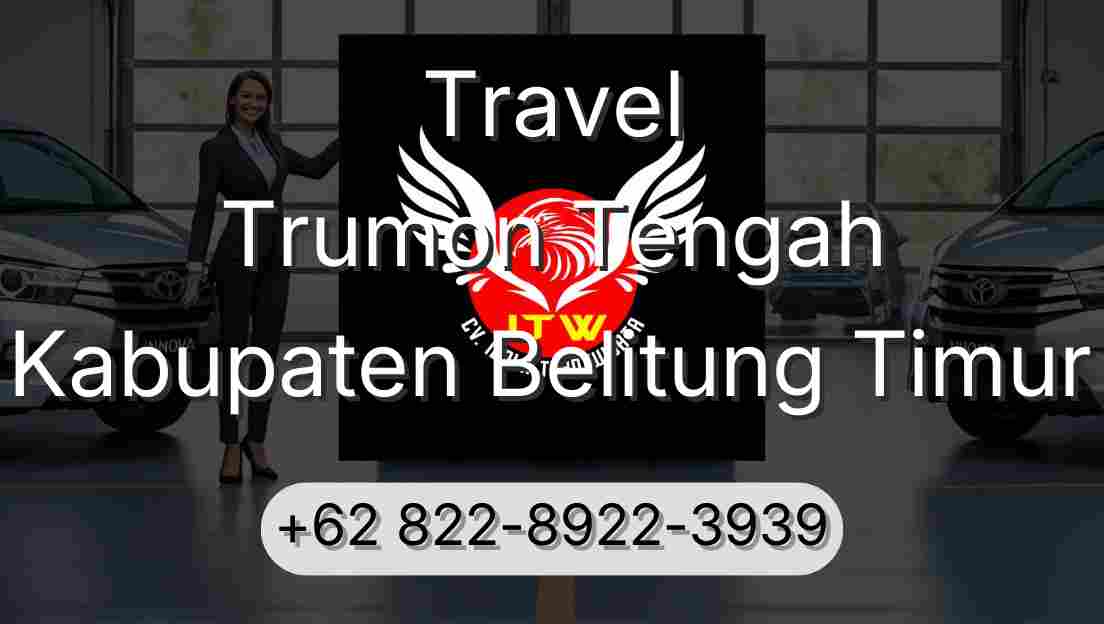 Travel Trumon Tengah Kabupaten Belitung Timur