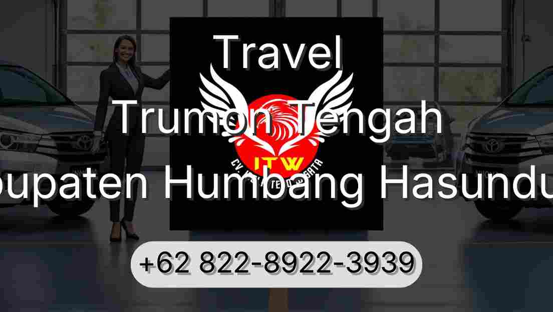 Travel Trumon Tengah Kabupaten Humbang Hasundutan