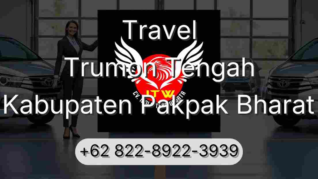 Travel Trumon Tengah Kabupaten Pakpak Bharat