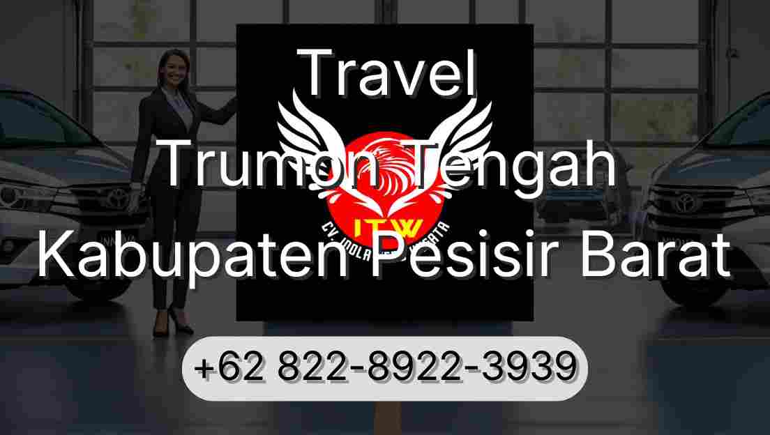 Travel Trumon Tengah Kabupaten Pesisir Barat