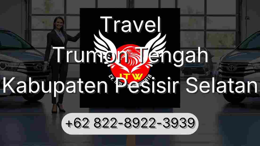 Travel Trumon Tengah Kabupaten Pesisir Selatan