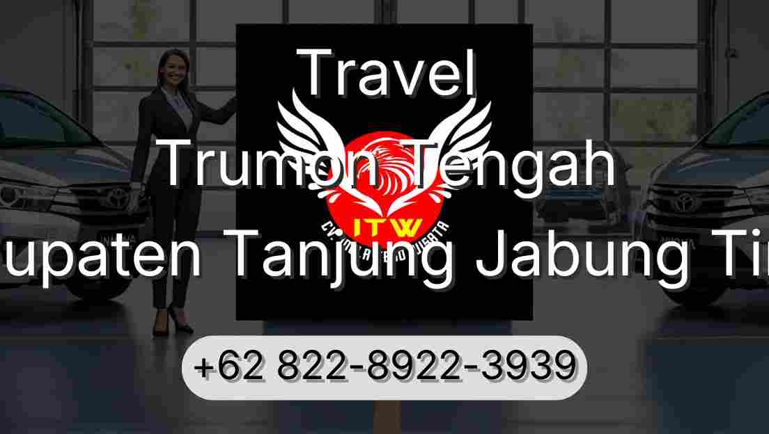Travel Trumon Tengah Kabupaten Tanjung Jabung Timur