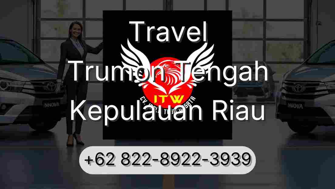 Travel Trumon Tengah Kepulauan Riau