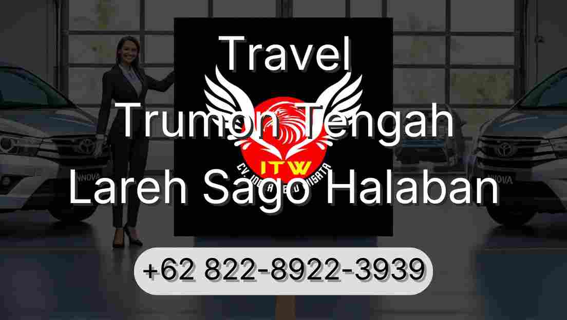 Travel Trumon Tengah Lareh Sago Halaban