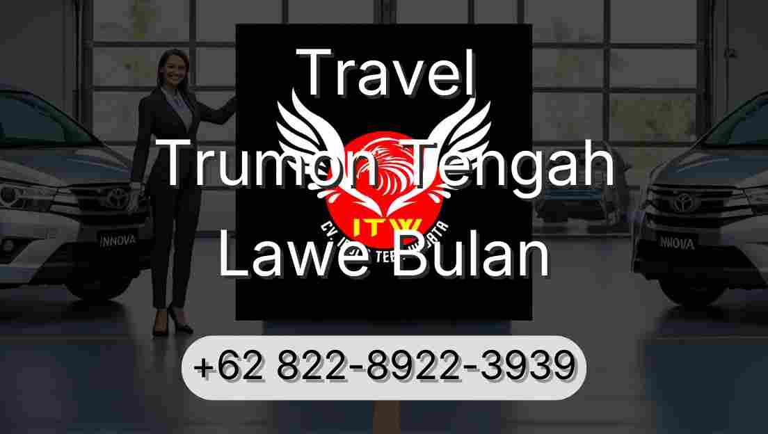 Travel Trumon Tengah Lawe Bulan