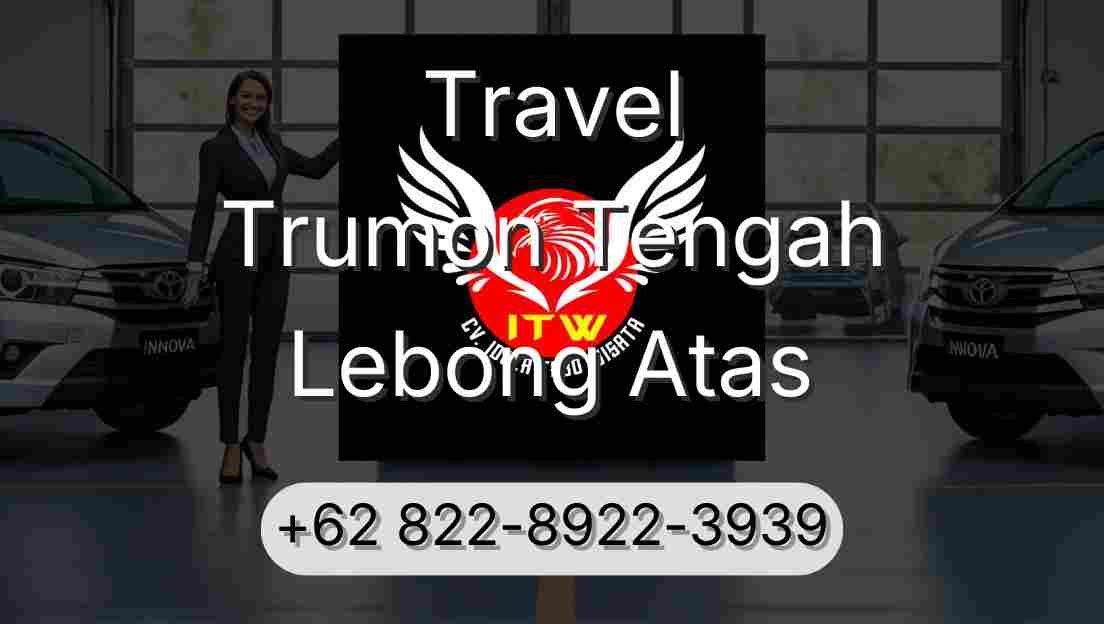 Travel Trumon Tengah Lebong Atas