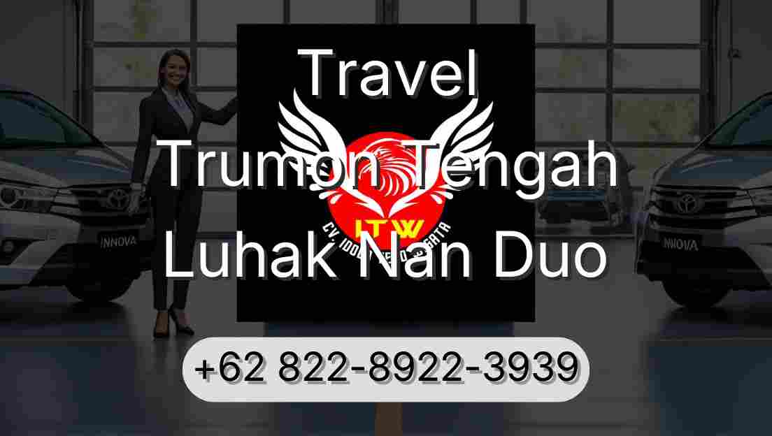 Travel Trumon Tengah Luhak Nan Duo