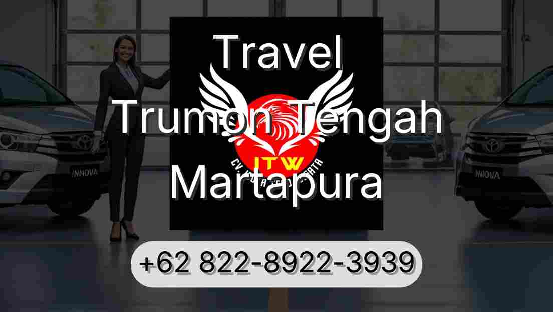 Travel Trumon Tengah Martapura