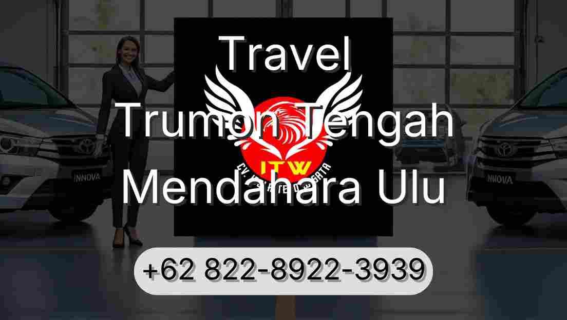 Travel Trumon Tengah Mendahara Ulu