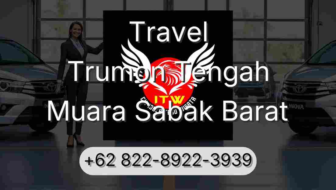 Travel Trumon Tengah Muara Sabak Barat