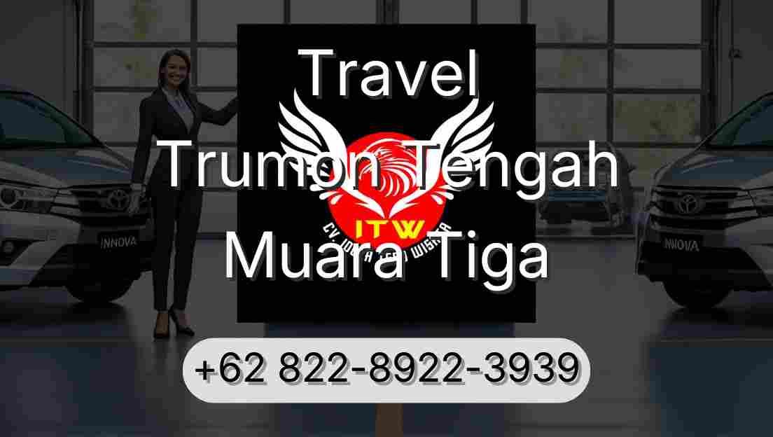 Travel Trumon Tengah Muara Tiga
