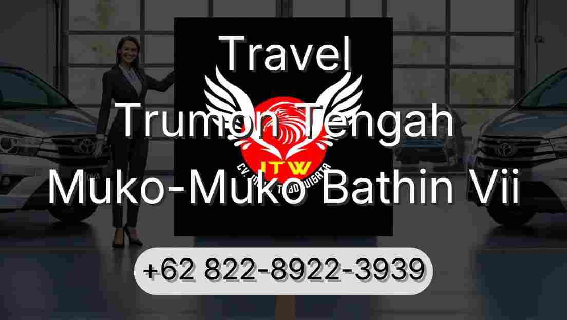 Travel Trumon Tengah Muko-Muko Bathin Vii