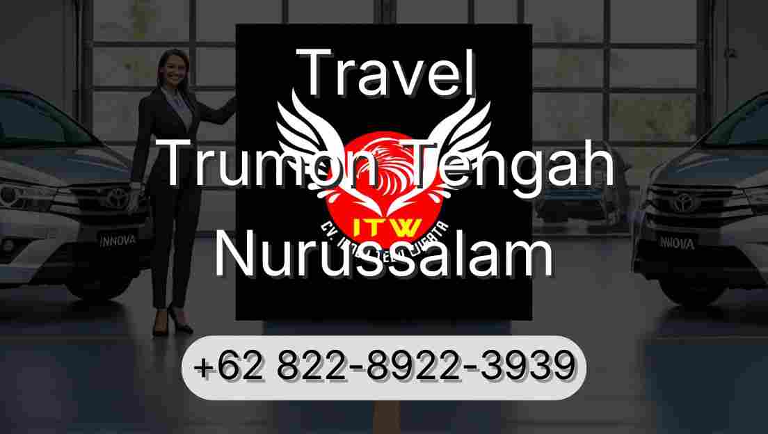 Travel Trumon Tengah Nurussalam
