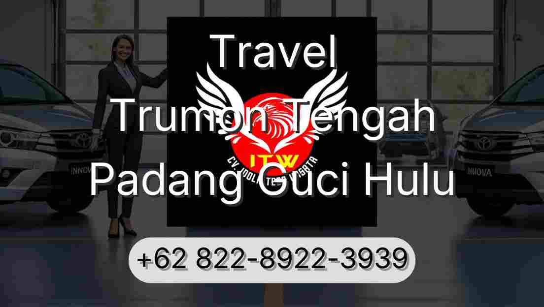 Travel Trumon Tengah Padang Guci Hulu