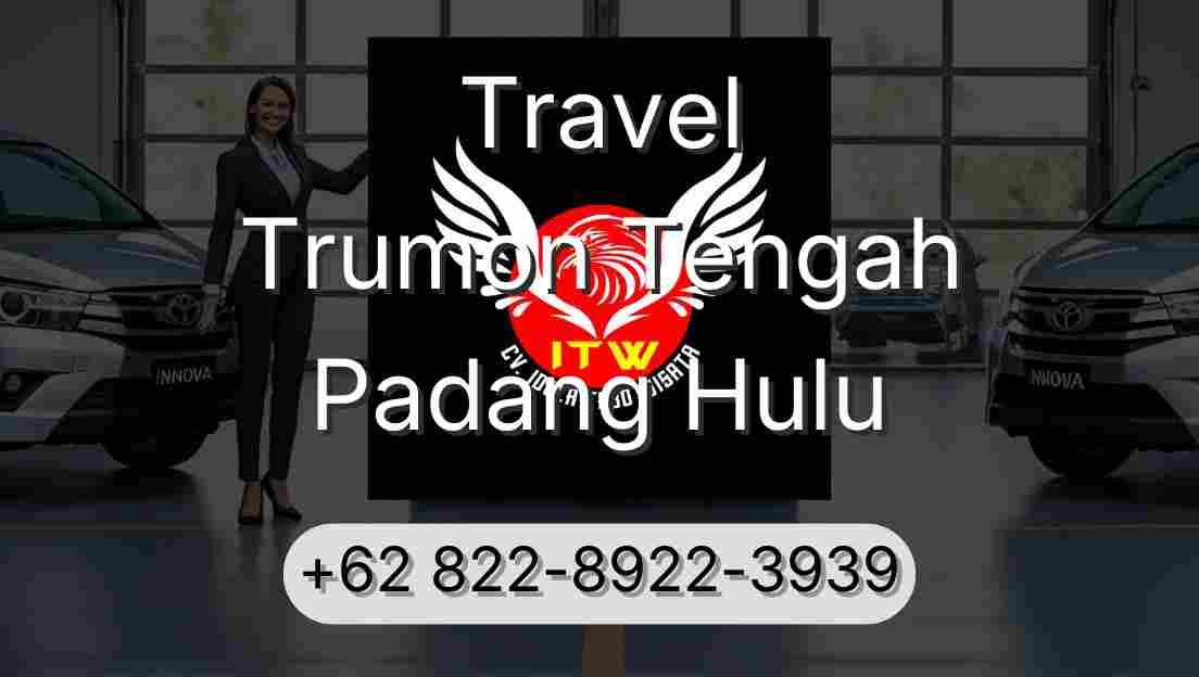 Travel Trumon Tengah Padang Hulu