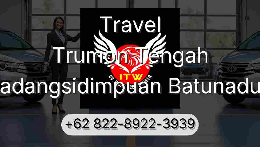 Travel Trumon Tengah Padangsidimpuan Batunadua