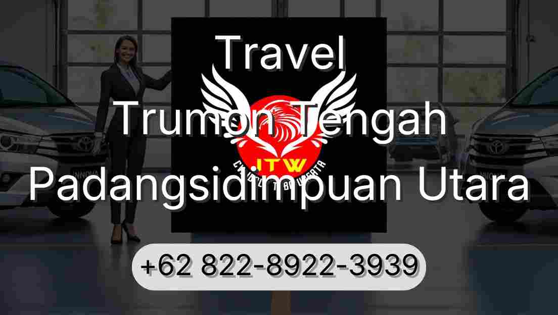 Travel Trumon Tengah Padangsidimpuan Utara