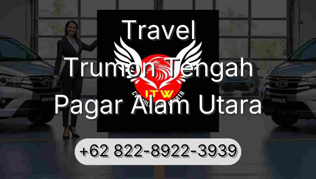 Travel Trumon Tengah Pagar Alam Utara