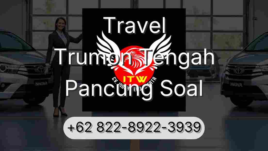 Travel Trumon Tengah Pancung Soal