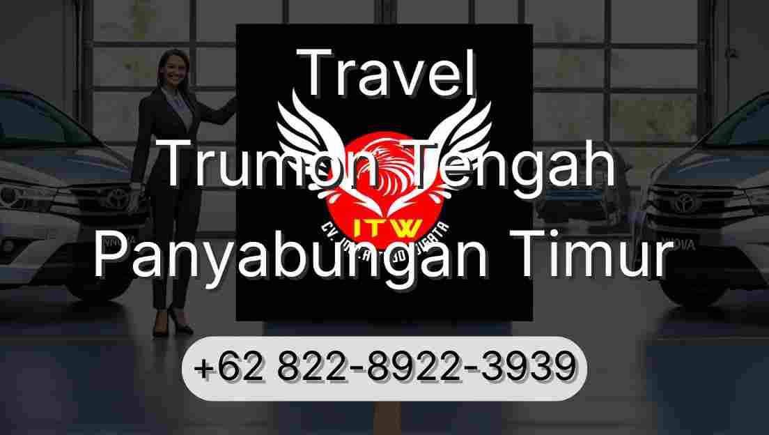 Travel Trumon Tengah Panyabungan Timur