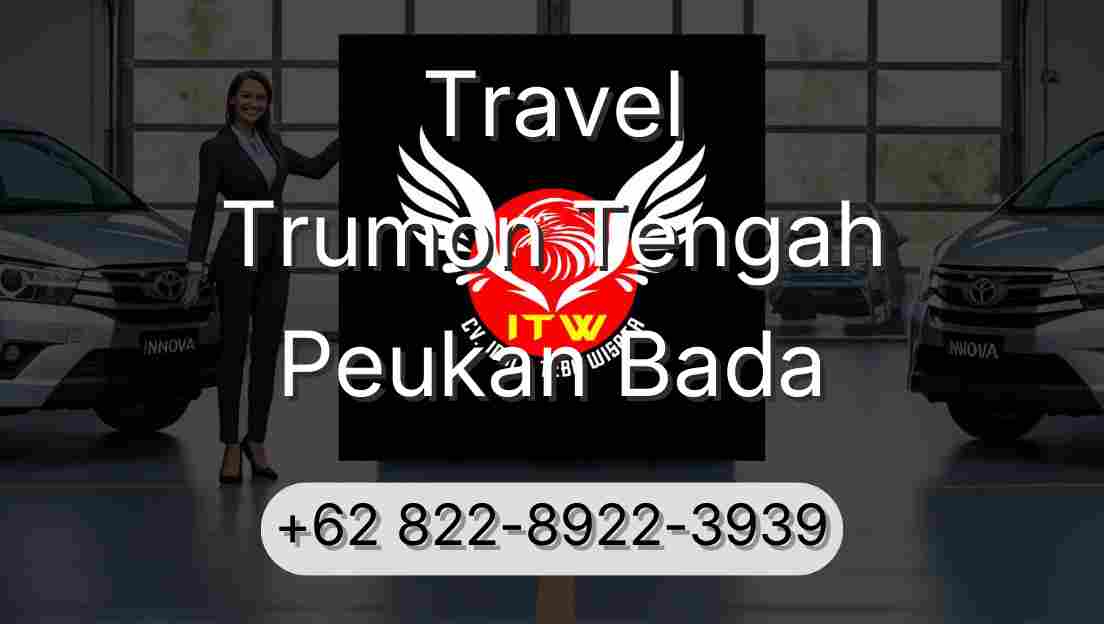 Travel Trumon Tengah Peukan Bada