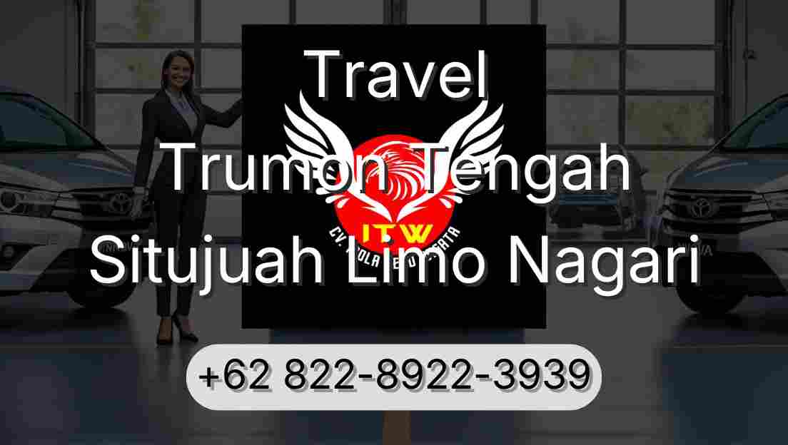 Travel Trumon Tengah Situjuah Limo Nagari
