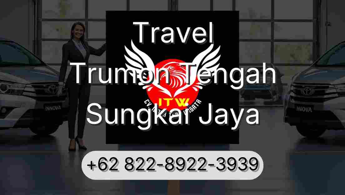 Travel Trumon Tengah Sungkai Jaya