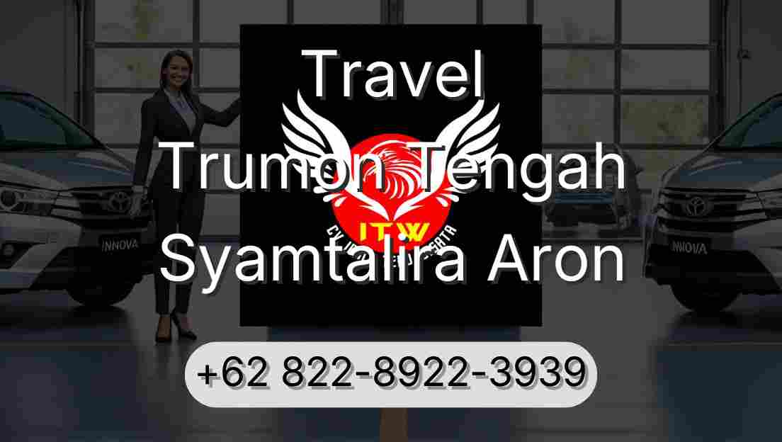 Travel Trumon Tengah Syamtalira Aron