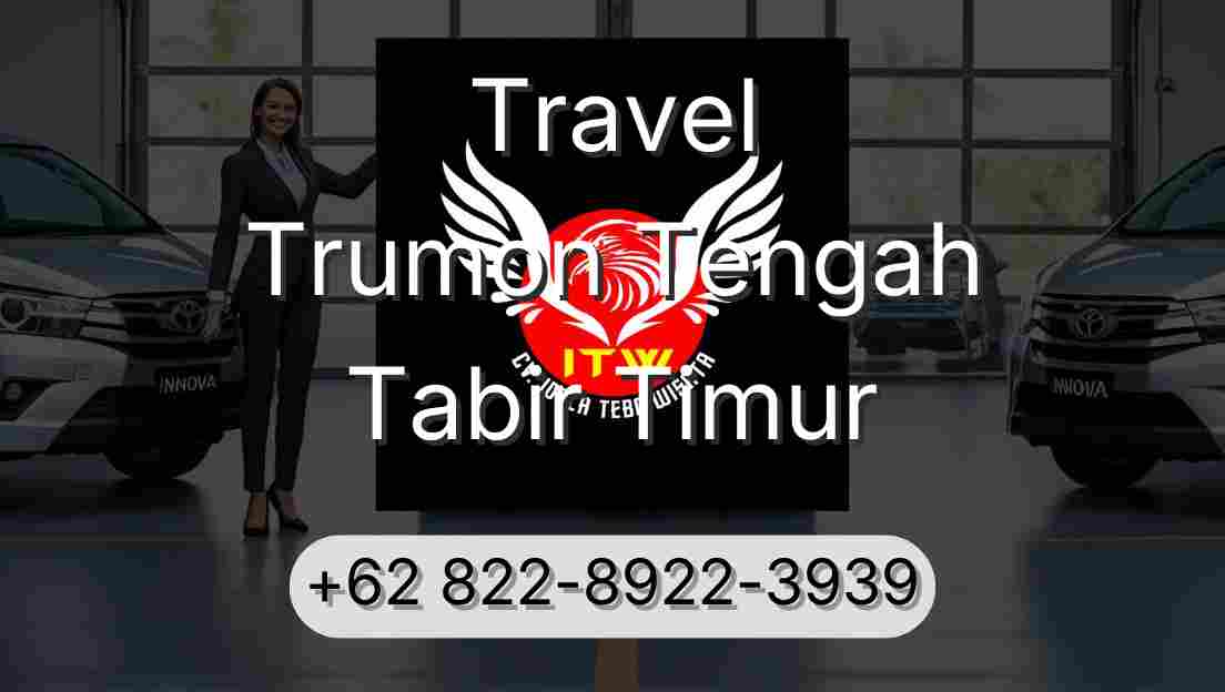 Travel Trumon Tengah Tabir Timur