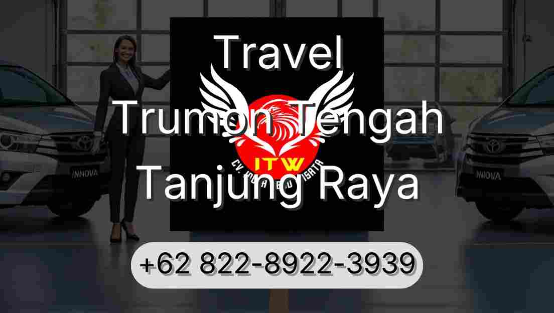 Travel Trumon Tengah Tanjung Raya