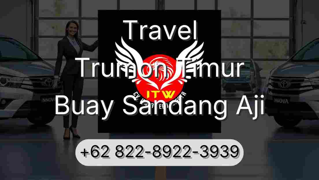 Travel Trumon Timur Buay Sandang Aji