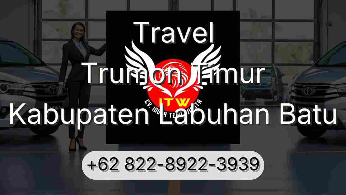 Travel Trumon Timur Kabupaten Labuhan Batu