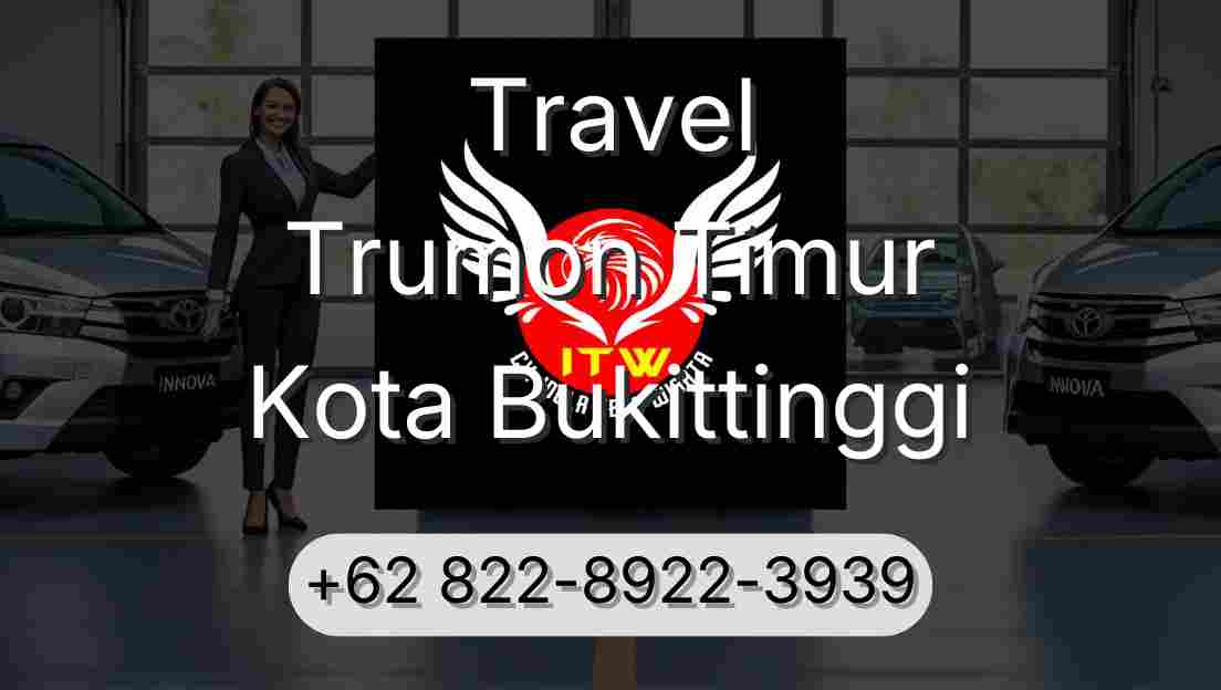 Travel Trumon Timur Kota Bukittinggi