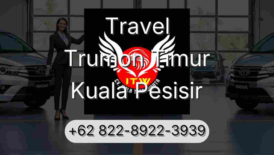 Travel Trumon Timur Kuala Pesisir