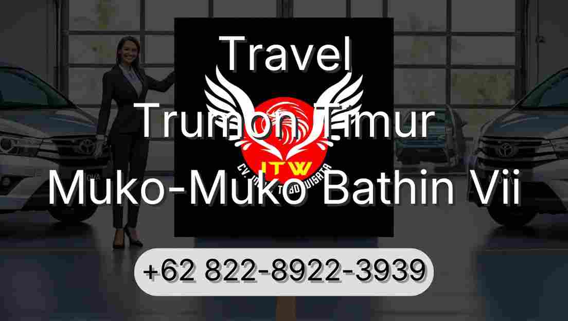 Travel Trumon Timur Muko-Muko Bathin Vii