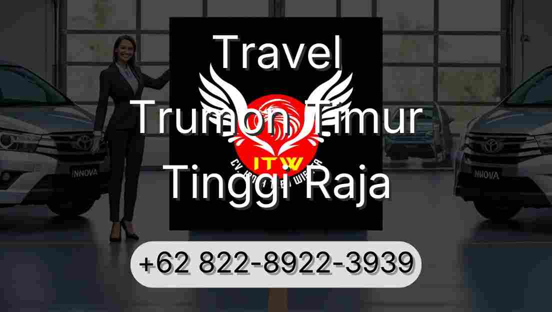 Travel Trumon Timur Tinggi Raja